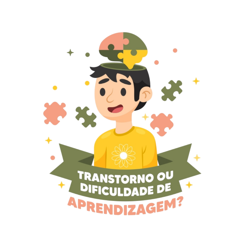 Transtorno ou Dificuldade de Aprendizagem